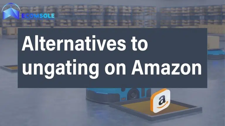 Alternatives to ungating on Amazon