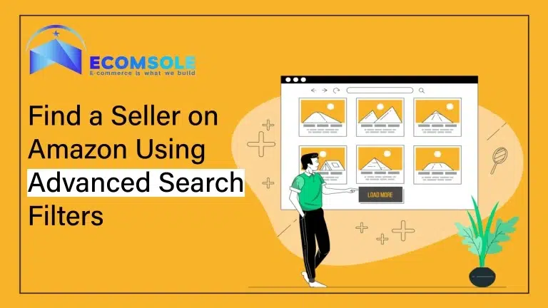 Find a Seller on Amazon Using Advanced Search Filters