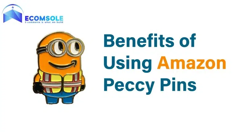Benefits of Using Amazon Peccy Pins