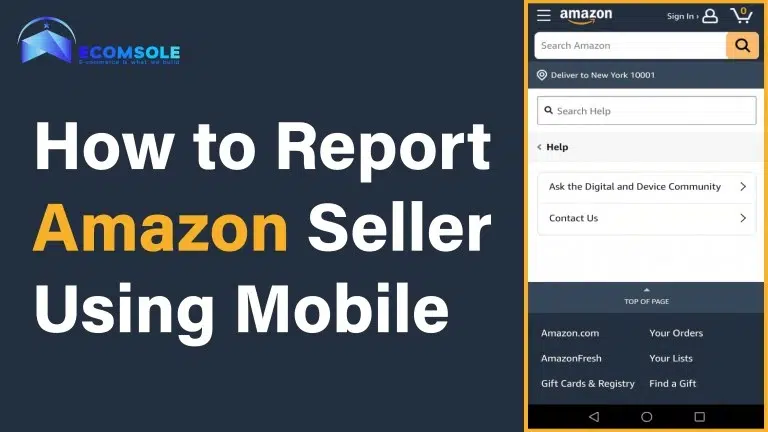 How to Report Amazon Seller Using Mobile