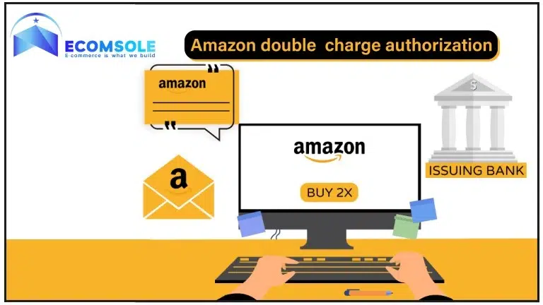 Amazon double charge authorization
