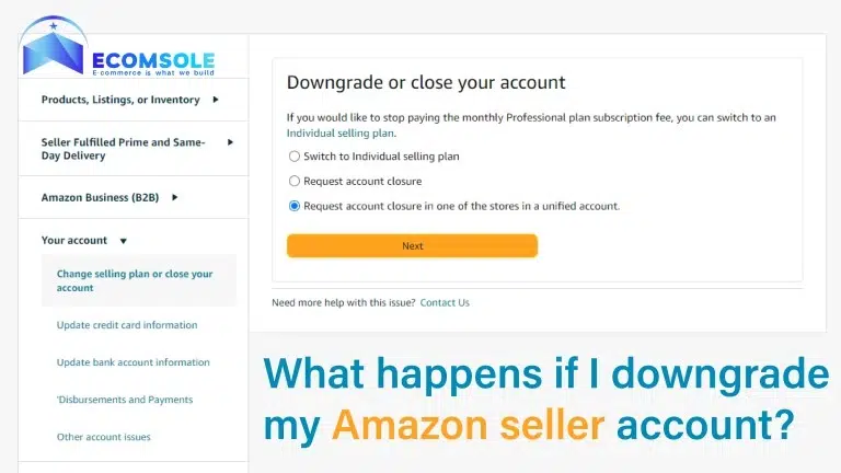 What happens if I downgrade my Amazon seller account