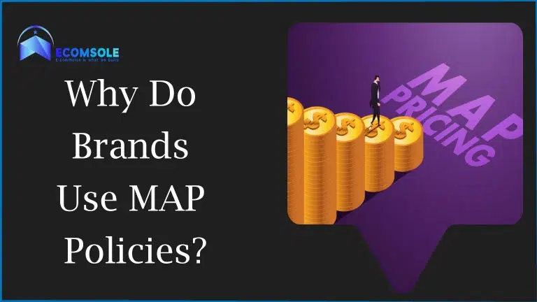 Why Do Brands Use MAP Policies