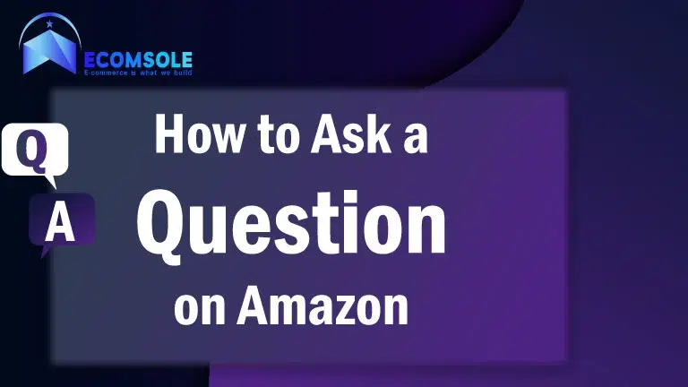 How to Ask a Question on Amazon