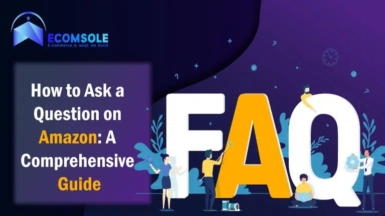 FAQs How to Ask a Question on Amazon