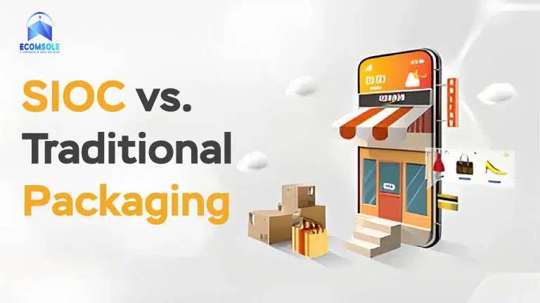 SIOC vs. Traditional Packaging: Comparing Efficiency and Sustainability